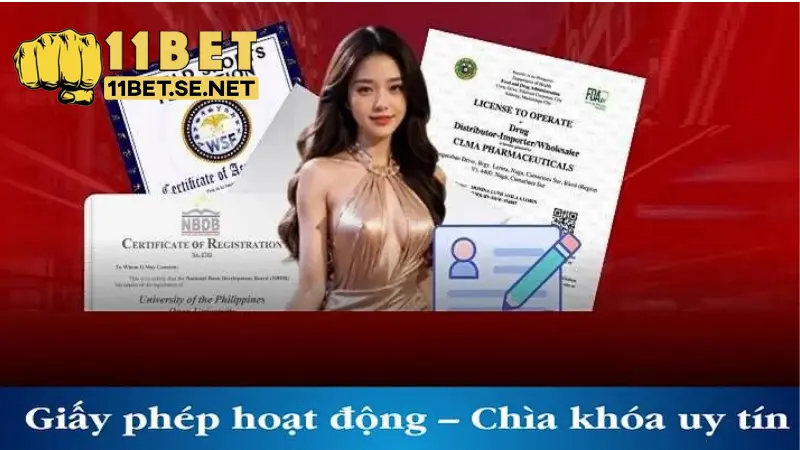 Nhà cái 11BET có uy tín không sở hữu giấy phép hoạt động minh bạch